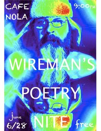 wireman poetry nite @ cafe nola